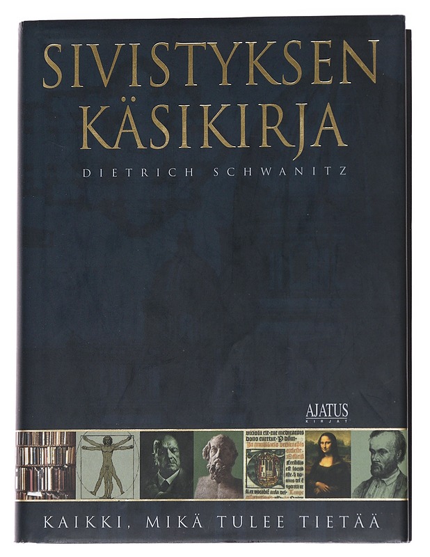 Sivistyksen käsikirja  - Dietrich Schwanitz - Historiakirjat - 10105628971 - 0