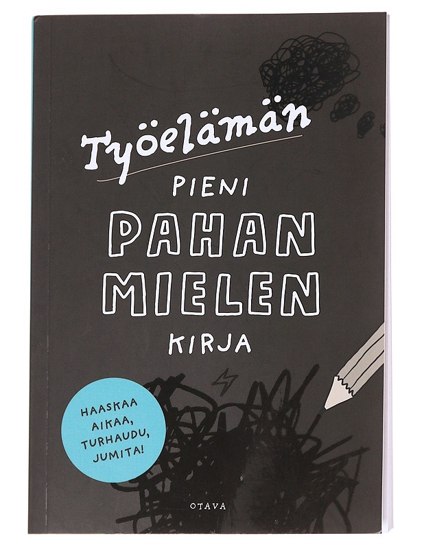 Työelämän pieni pahan mielen kirja - Sonninen, Lotta - Tietokirjat ja oppaat - 10105628980 - 0