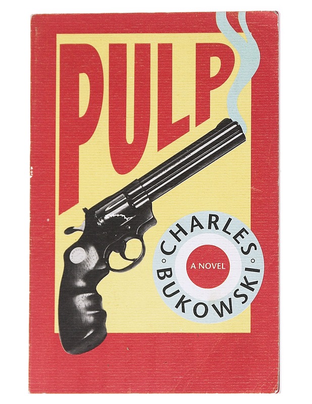 Pulp - Charles Bukowski - Romaanit ja novellit - 10105629026 - 0
