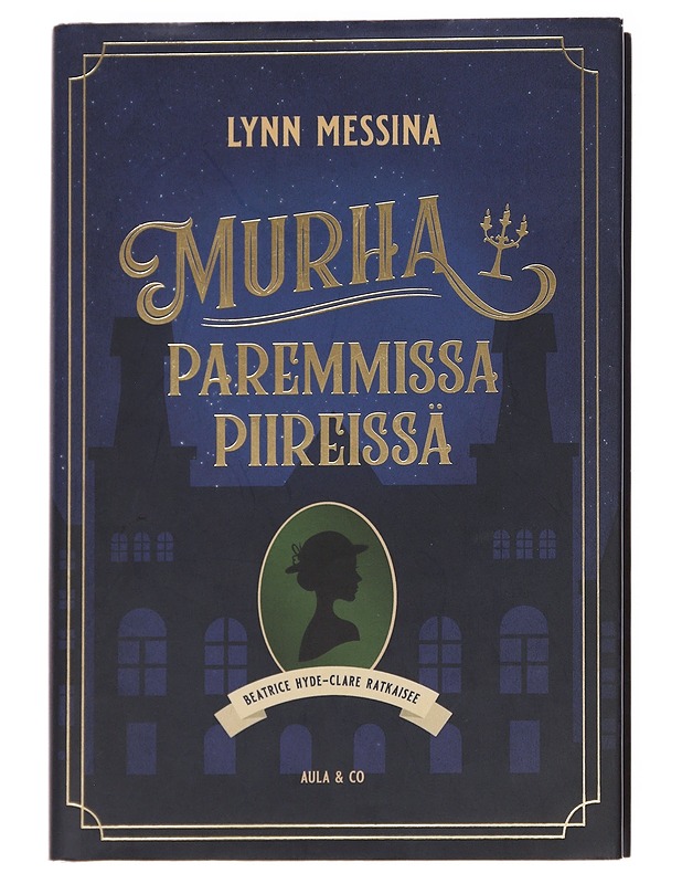 Murha paremmissa piireissä - Messina, Lynn - Romaanit ja novellit - 10105629032 - 0