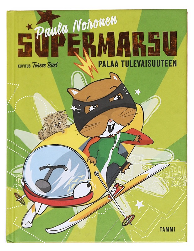 Supermarsu palaa tulevaisuuteen - Noronen, Paula - Lastenkirjat - 10105629039 - 0