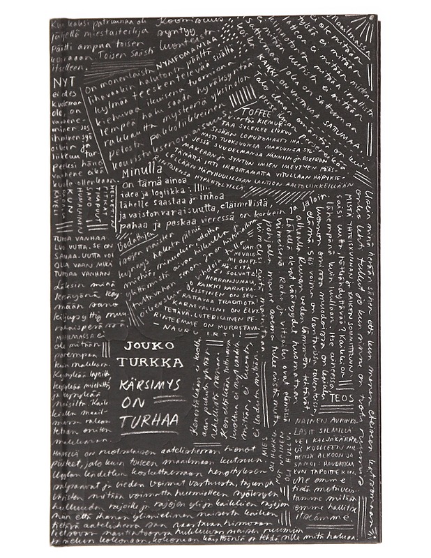 Kärsimys on turhaa - Jouko Turkka - Romaanit ja novellit - 10105629044 - 0