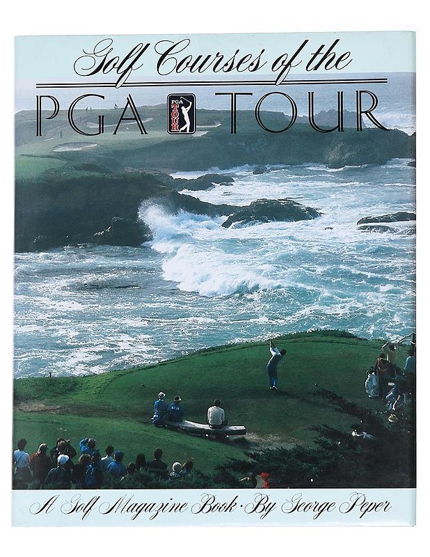 Golf Courses of the PGA Tour - George Peper - Tietokirjat ja oppaat - 10105629101 - 0