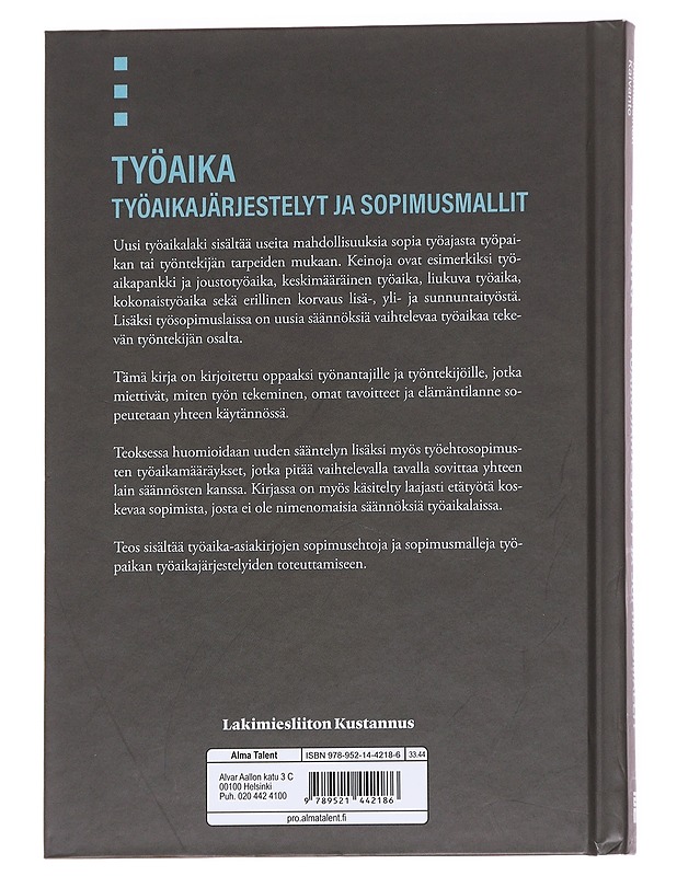 Työaika : työaikajärjestelyt ja sopimusmallit - Hietala, Harri - Tietokirjat ja oppaat - 10105629174 - 1