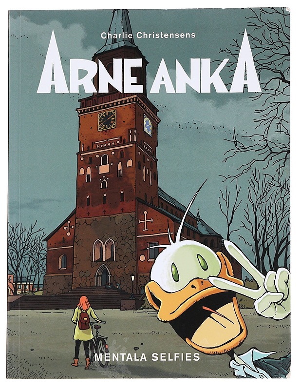 Arne Anka / 12 Mentala selfies - Charlie Christensen - Sarjakuvat - 10105629180 - 0