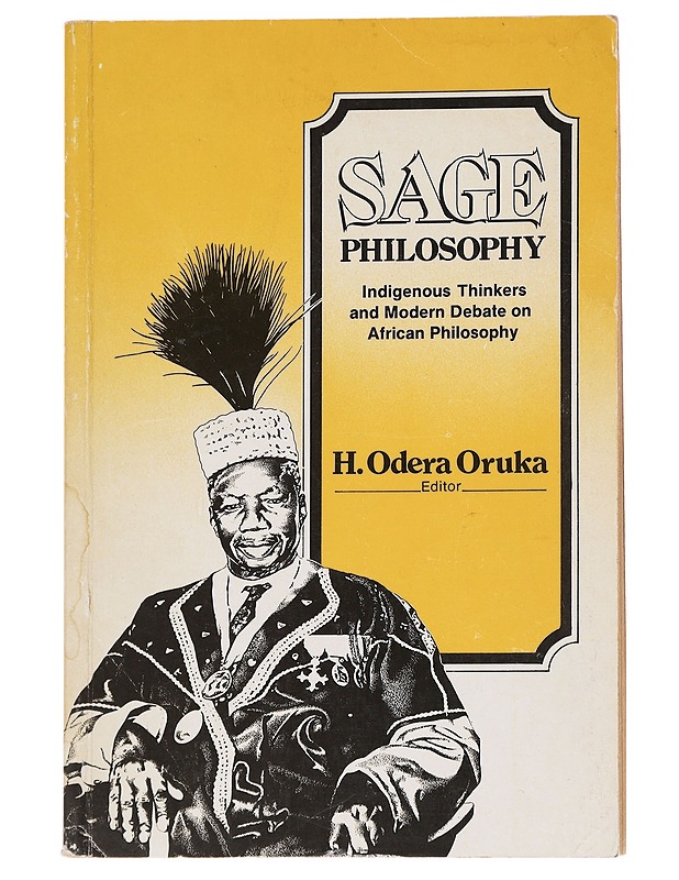 Sage philosophy - H. Odera Uruka - Tietokirjat - 10105629187 - 0