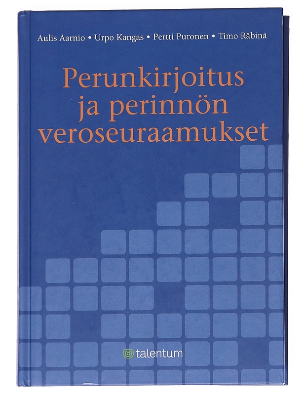 Perunkirjoitus ja perinnön veroseuraamukset - Aulis - Tietokirjat ja oppaat - 10105629188 - 0