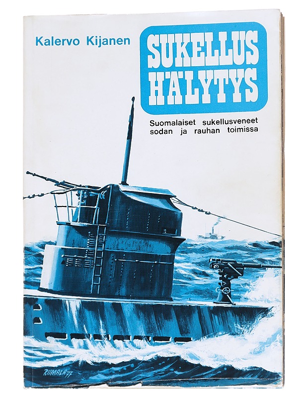Sukellushälytys - Kalervo Kijanen - Tietokirjat ja oppaat - 10105629229 - 0