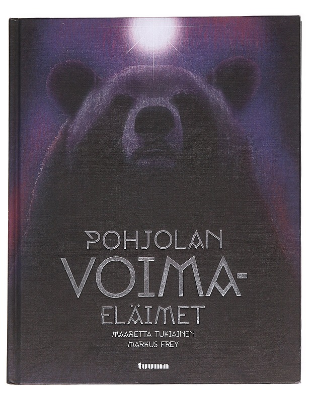 Pohjolan voimaeläimet - Tukiainen, Maaretta - Tietokirjat ja oppaat - 10105629283 - 0