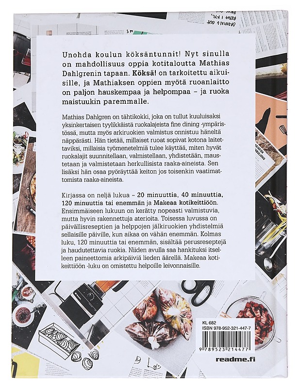 KÖKSÄ! / simppeliä herkkuruokaa - Dahlgren, M. - Ruokakirjat - 10105629305 - 1