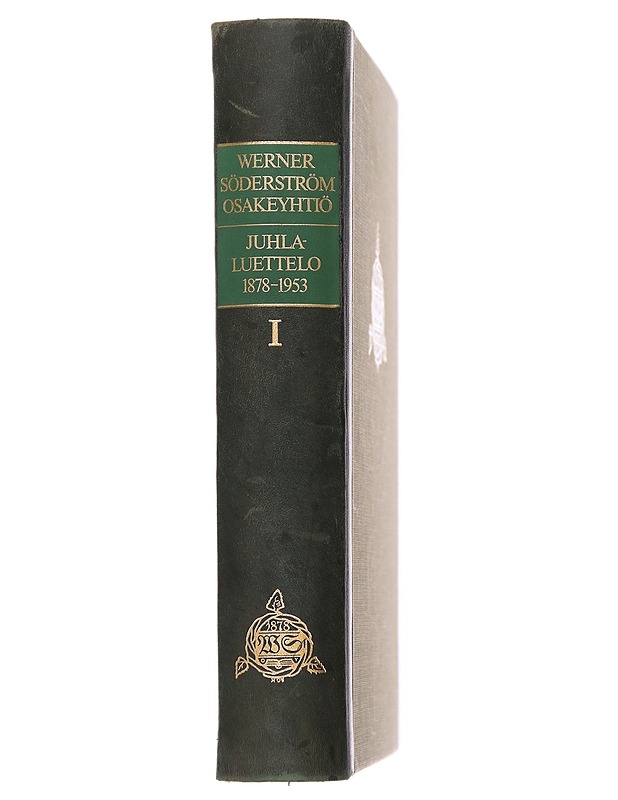 Werner Söderström Osakeyhtiö - Juhlaluettelo 1878-1953 (Osa I) - E. J. Ellilä - Tietokirjat ja oppaat - 10105629310 - 1