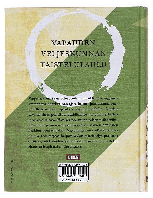 Katujen zen - Laitinen, Markus - Elämäkerrat ja muistelmat - 10105629351 - 1