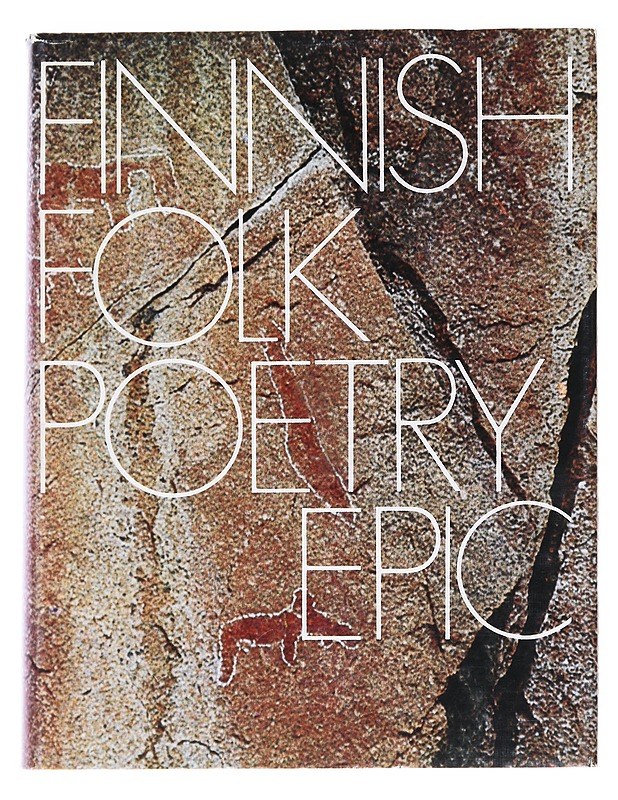 Finnish folk poetry / epic  - Bosley, Keith - Runot ja näytelmät - 10105629368 - 0