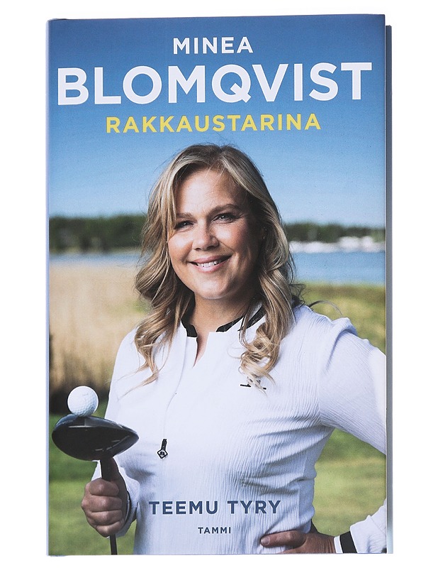 Minea Blomqvist / rakkaustarina - Teemu Tyry - Elämäkerrat ja muistelmat - 10105629371 - 0