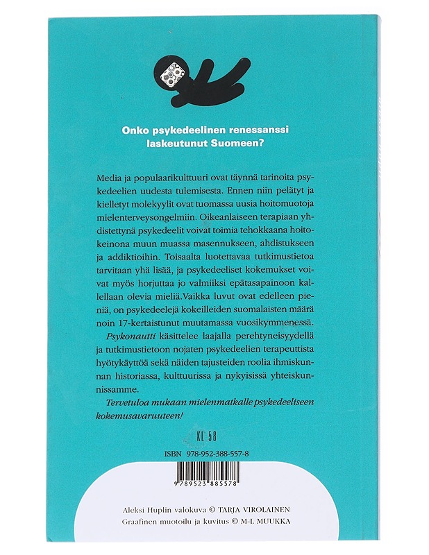 Psykonautti : psykedeelinen käsitekirja mielen manifestiin - Aleksi Hupli - Tietokirjat - 10105629376 - 1
