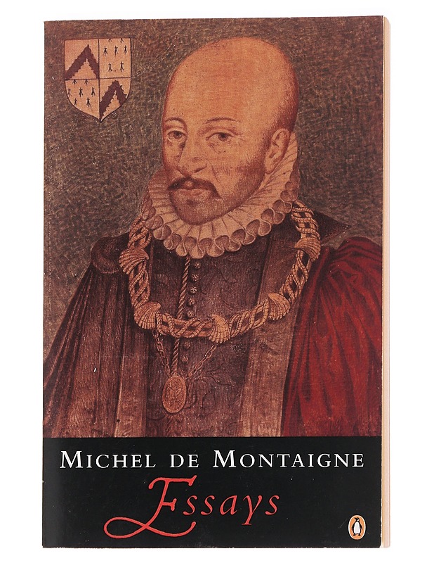 Essays - Michel De Montaigne - Kaunokirjallisuus - 10105629387 - 0