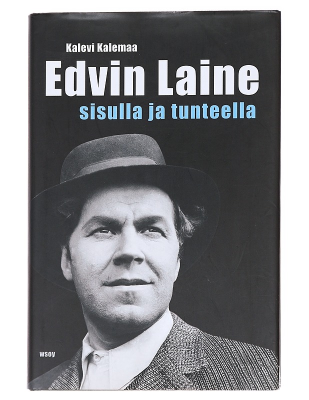 Edvin Laine / sisulla ja tunteella - Kalevi Kalemaa - Elämäkerrat ja muistelmat - 10105629431 - 0