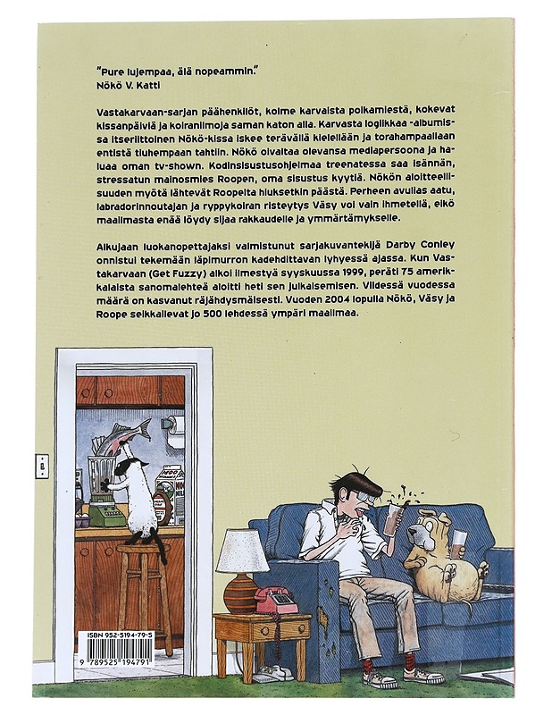 Vastakarvaan. 2, Karvasta logiikkaa - Conley, Darby - Sarjakuvat - 10105629454 - 1