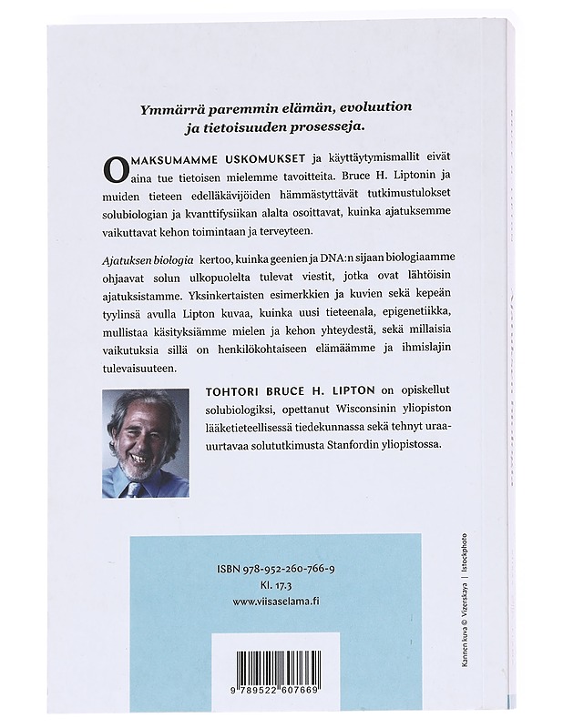 Ajatuksen biologia / tietoisuuden, aineen ja ihmeiden avaimet - Lipton, Bruce H. - Tietokirjat ja oppaat - 10105629474 - 1