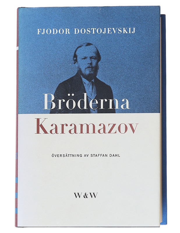 Bröderna Karamazov / roman i fyra delar med en epilog - Dostojevski, F. M. (Fjodor Mihailovitš) - Romaanit ja novellit - 10105629498 - 0