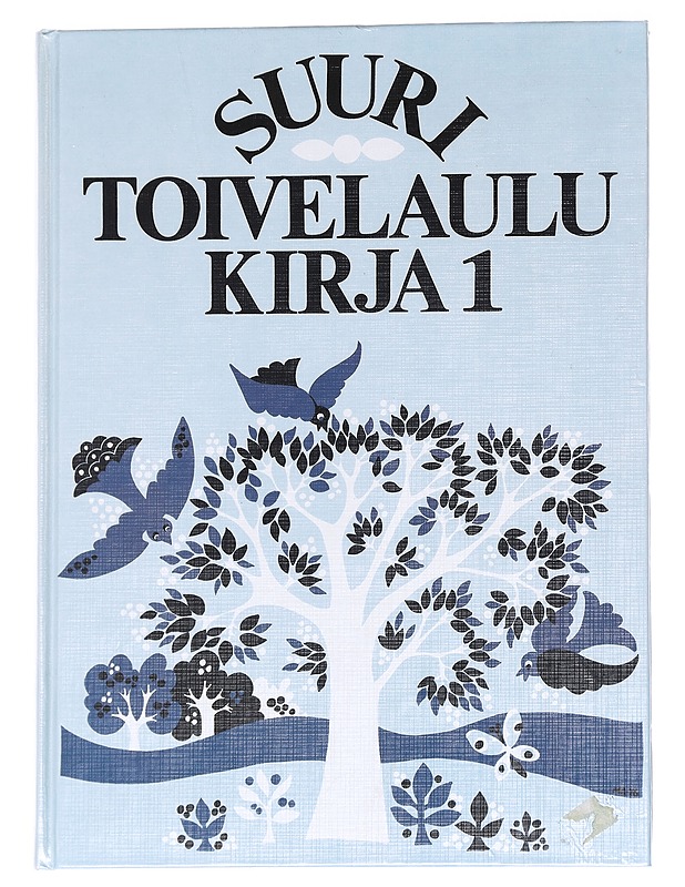 Suuri toivelaulukirja. 1 - Vuoristo, Aapeli - Musiikki- ja elokuvakirjat - 10105629532 - 0