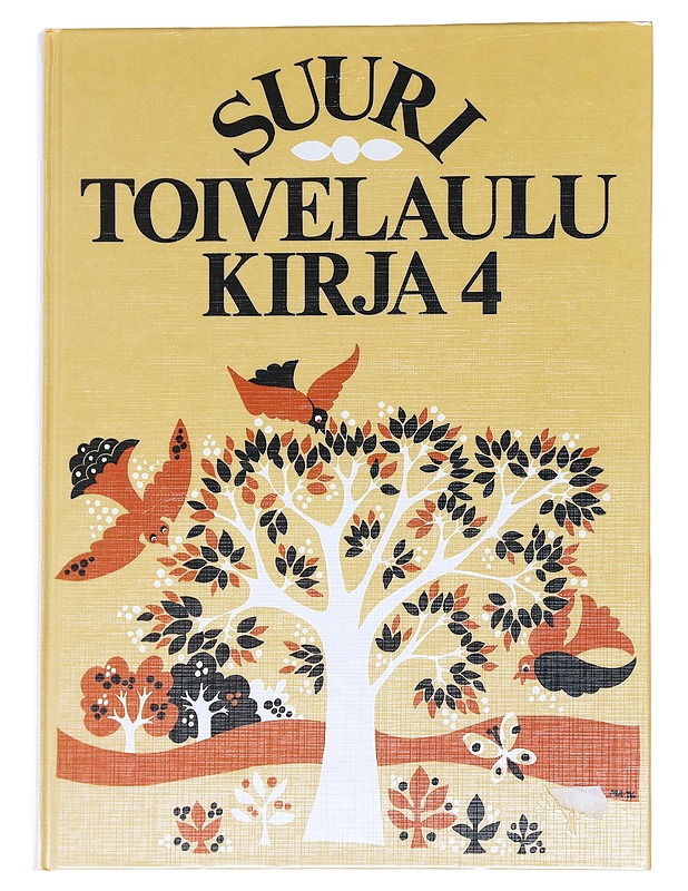 Suuri toivelaulukirja. 4 - Vuoristo, Aapeli - Musiikki- ja elokuvakirjat - 10105629556 - 0