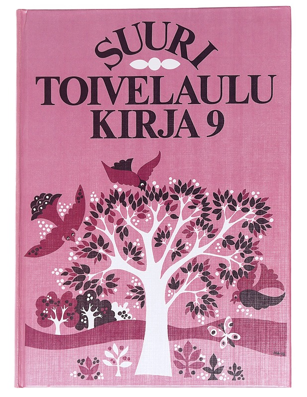 Suuri toivelaulukirja. 9 - Vuoristo, Aapeli - Musiikki- ja elokuvakirjat - 10105629621 - 0