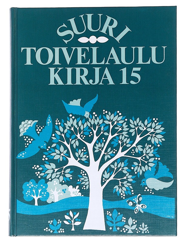 Suuri toivelaulukirja. 15 - Uusitalo, Heikki - Musiikki- ja elokuvakirjat - 10105629661 - 0