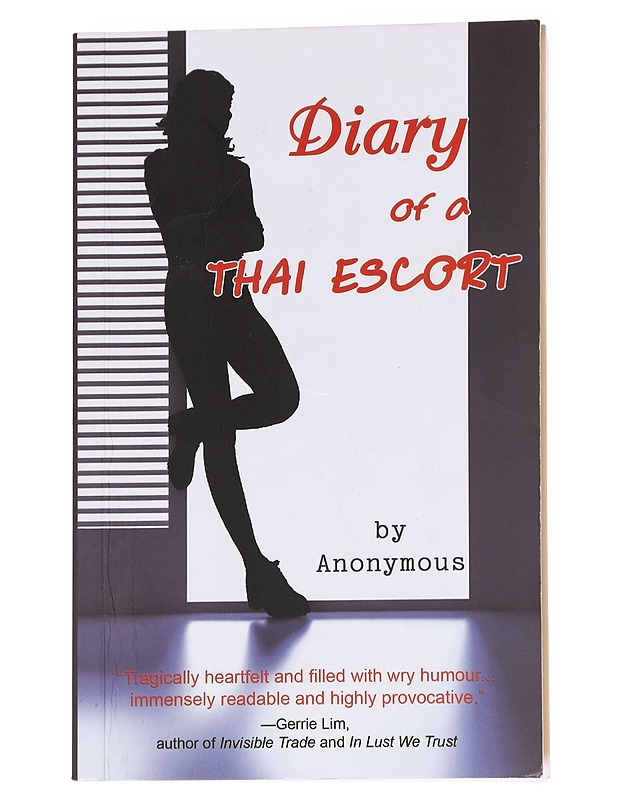 Diary of a Thai Escort - Anonymous - Romaanit ja novellit - 10105629666 - 0