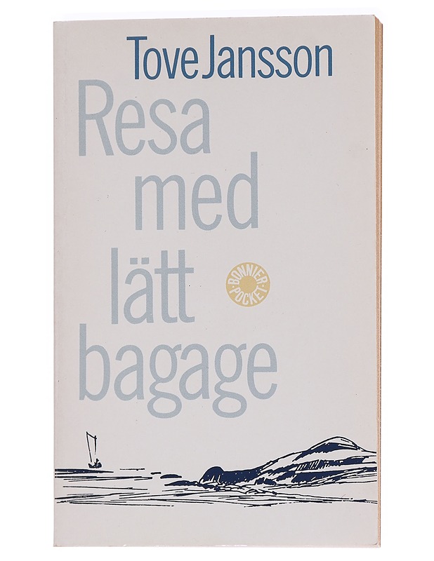 Resa med lätt bagage : noveller - Tove Jansson - Romaanit ja novellit - 10105629672 - 0