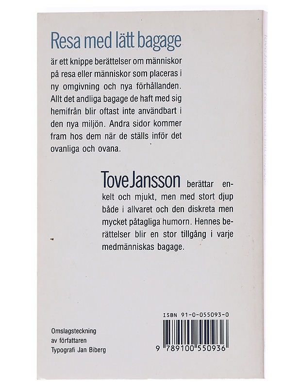 Resa med lätt bagage : noveller - Tove Jansson - Romaanit ja novellit - 10105629672 - 1