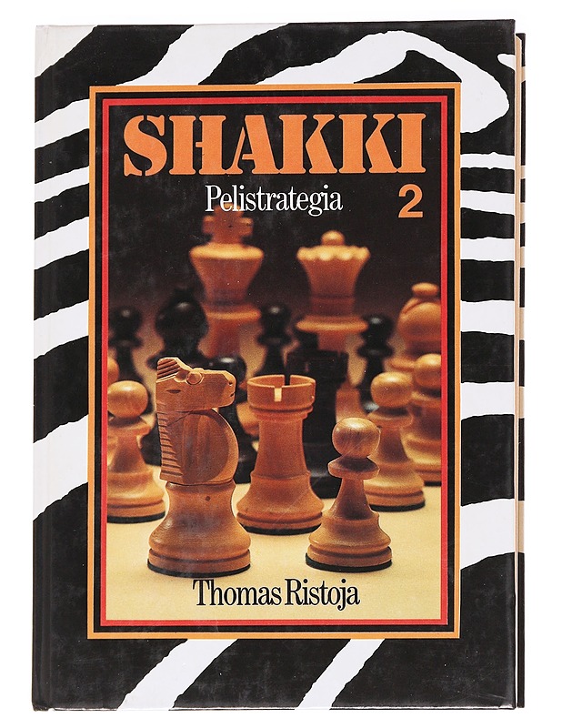 Shakki / 2 Pelistrategia - Thomas Ristoja - Tietokirjat ja oppaat - 10105629710 - 0