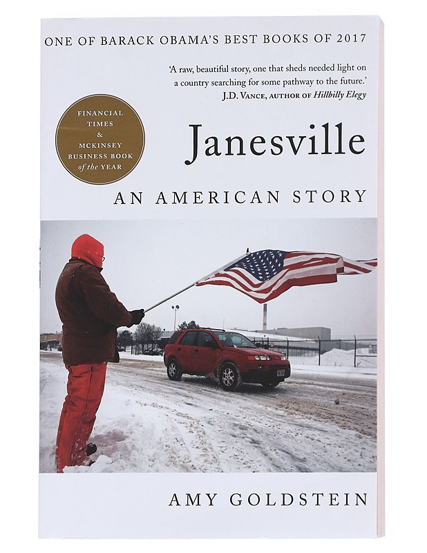 Janesville: An American Story - Amy Goldstein - Historiakirjat - 10105629726 - 0