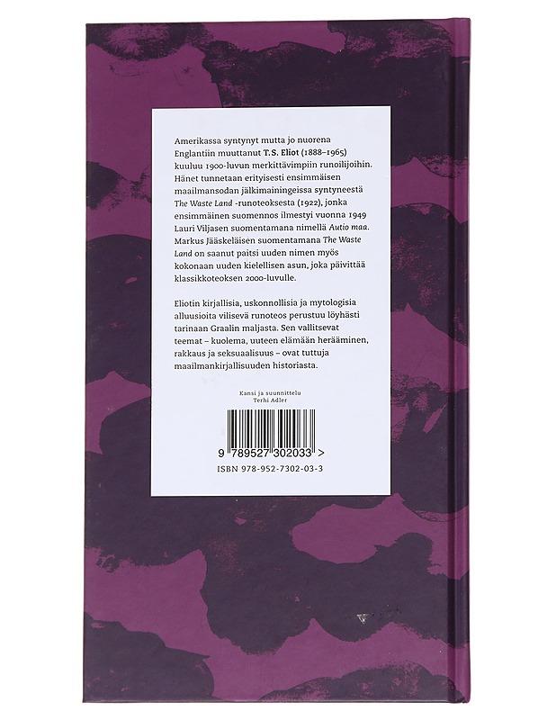 Joutomaa - Eliot, T. S. (Thomas Stearns) - Elämäkerrat ja muistelmat - 10105629727 - 1
