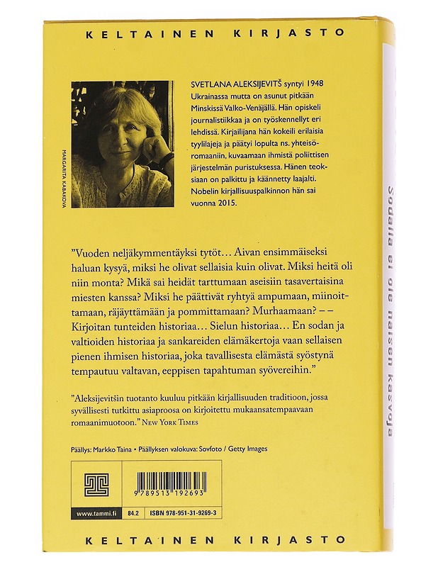 Sodalla ei ole naisen kasvoja - Aleksijevitš, Svetlana - Elämäkerrat ja muistelmat - 10105629781 - 1