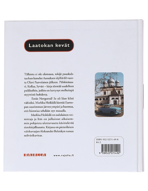 Laatokan kevät - Heikkilä, Markku - Historiakirjat - 10105629788 - 1