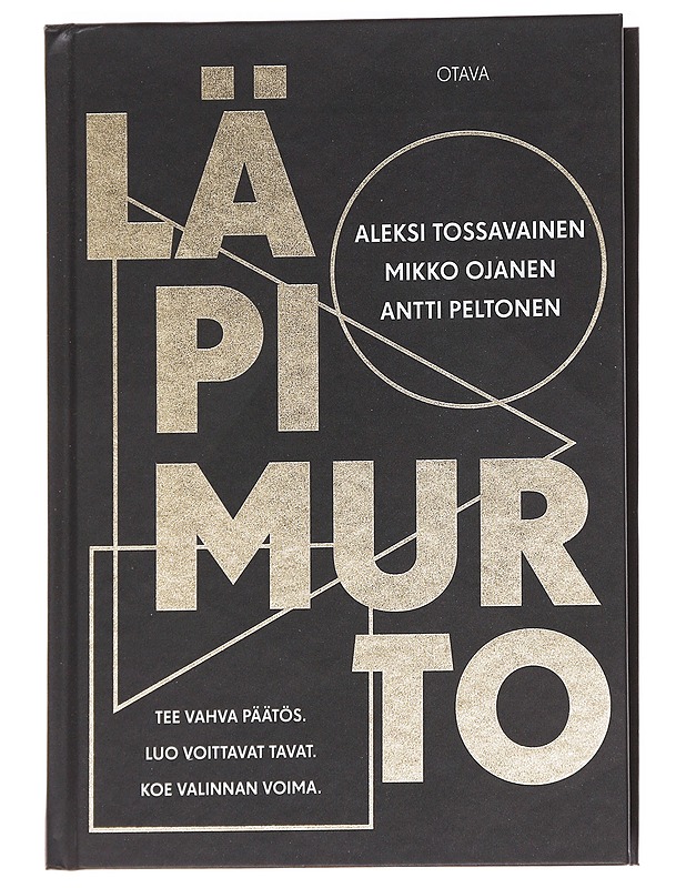 Läpimurto - Tossavainen, Aleksi - Tietokirjat ja oppaat - 10105629793 - 0