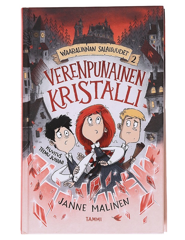 Verenpunainen kristalli - Malinen, Janne - Nuorten kirjat - 10105629899 - 0