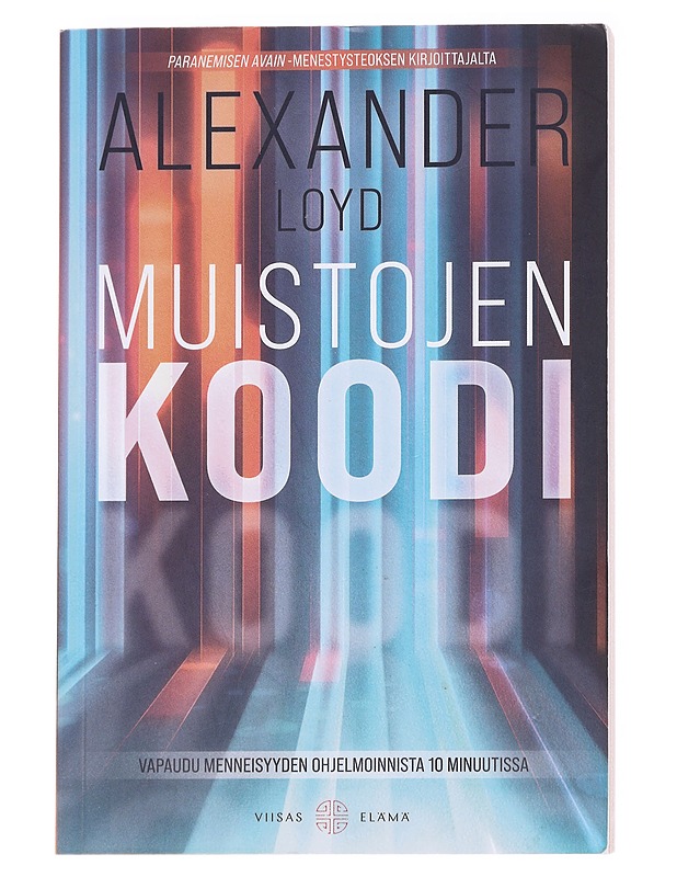 Muistojen koodi - Loyd, Alexander - Tietokirjat ja oppaat - 10105629909 - 0