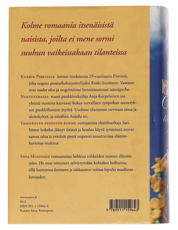 ELÄMÄN TILAISUUS - ENNI MUSTONEN - Romaanit ja novellit - 10105629932 - 1