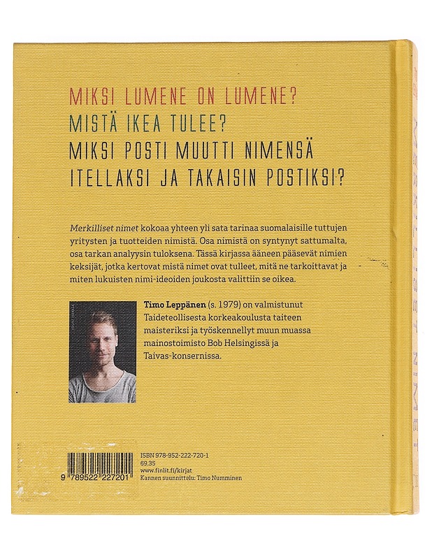 Merkilliset nimet : Tarinoita yritysten ja tuotteiden nimistä - Timo Leppänen - Tietokirjat ja oppaat - 10105629962 - 1
