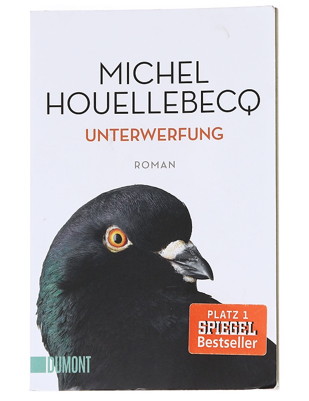 Unterwerfung - Michel Houellebecq - Kaunokirjallisuus - 10105629964 - 0