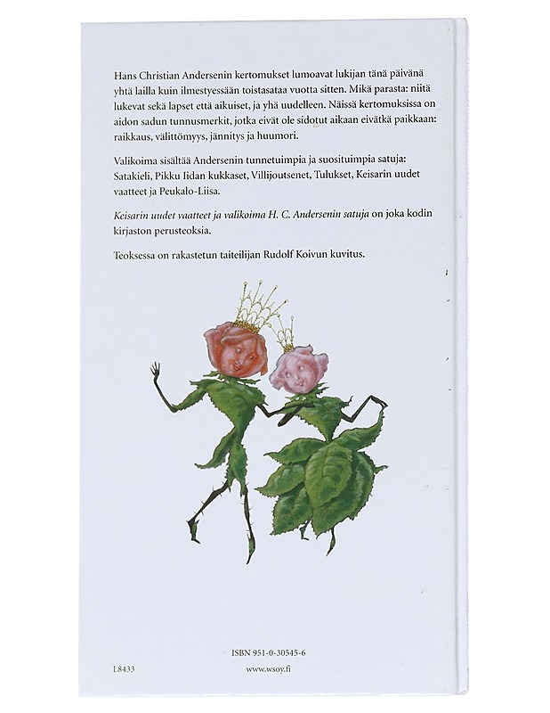 Keisarin uudet vaatteet ja valikoima H. C. Andersenin satuja - Andersen, H. C. - Lastenkirjat - 10105629977 - 1