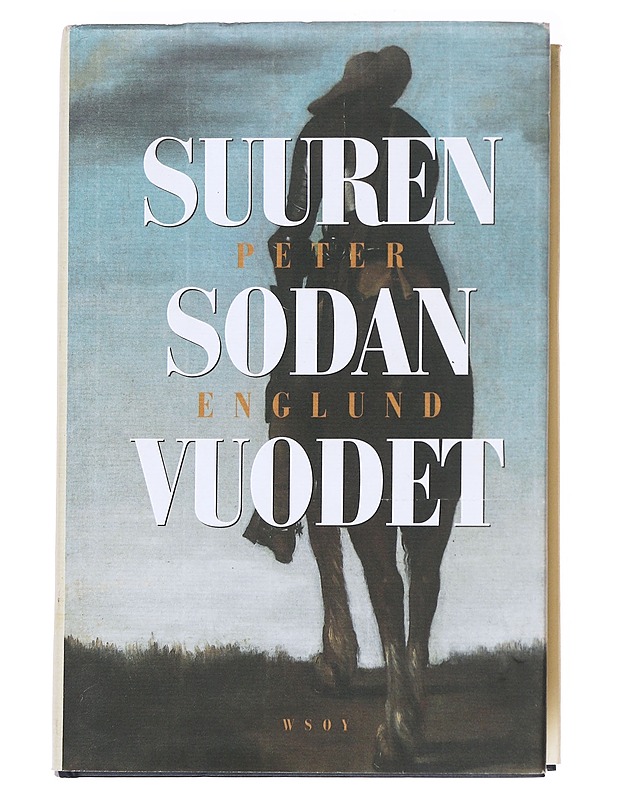 Suuren sodan vuodet - Englund, Peter - Historiakirjat - 10105629980 - 0