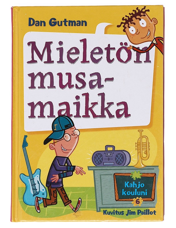 Mieletön musamaikka - Dan Gutman - Kaunokirjallisuus - 10105629990 - 0