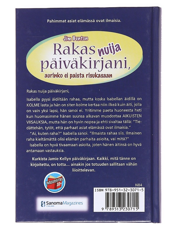 Rakas nuija päiväkirjani, aurinko ei paista risukasaan - Jim Benton - Kaunokirjallisuus - 10105630013 - 1