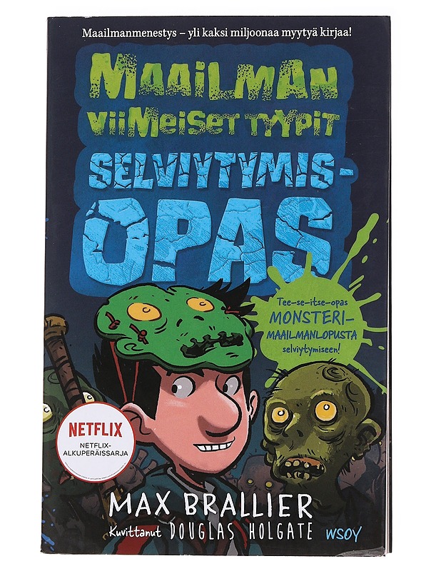 Selviytymisopas - Brallier, Max - Lastenkirjat - 10105630060 - 0