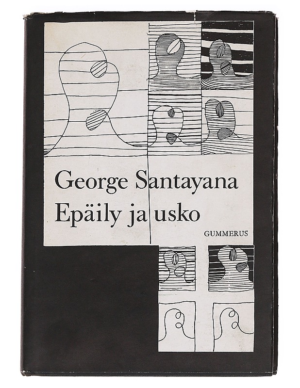 Epäily ja usko - George Santayana - Romaanit ja novellit - 10105630068 - 0
