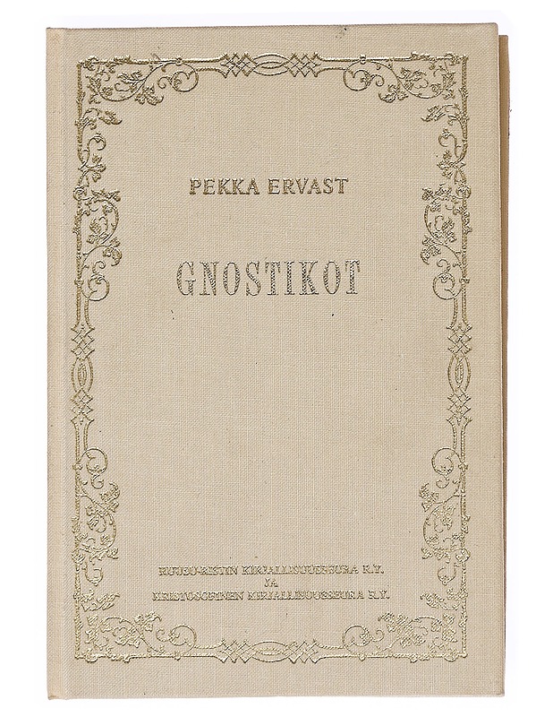 Gnostikot - Pekka Ervast - Tietokirjat ja oppaat - 10105630082 - 0