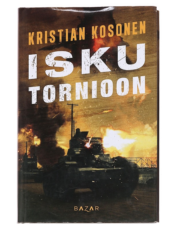 Isku Tornioon - Kristian Kosonen - Romaanit ja novellit - 10105630136 - 0